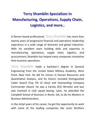 Terry Shamblin Specializes In Manufacturing, Operations, Supply Chain, Logistics, and more..