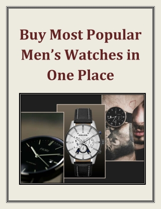 Buy Most Popular Men’s Watches in One Place