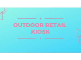 Outdoor Retail KIOSK