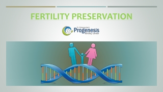 Fertility Preservation