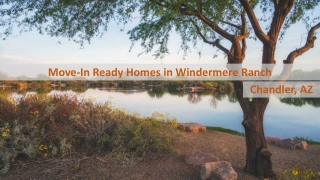 Move in ready homes in Windermere Ranch