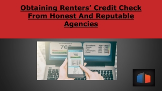 Obtaining Renters Credit Check From Honest And Reputable Agencies