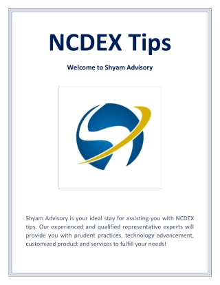 Best NCDEX Tips - shyamadvisory