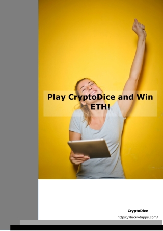 Play Cryptodice and Win ETH!
