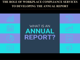 The Role Of Workplace Compliance Services To Developing The Annual Report