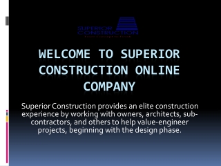 Welcome To Superior Construction Online Company
