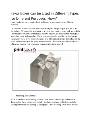 Favor Boxes can be Used in Different Types for Different Purposes