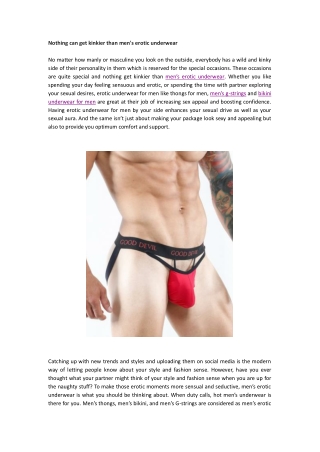 Nothing can get kinkier than men’s erotic underwear