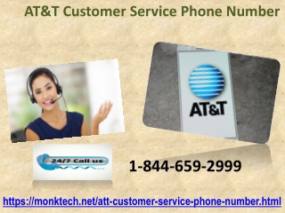 Dial our AT&T Customer Service Phone Number 1-844-659-2999 now