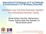 International Conference on IT to Celebrate S.Charmonman s 72nd Birthday Charm09