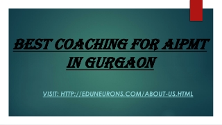 Best Coaching for AIPMT in Gurgaon