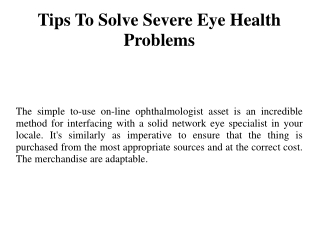 Tips To Solve Severe Eye Health Problems