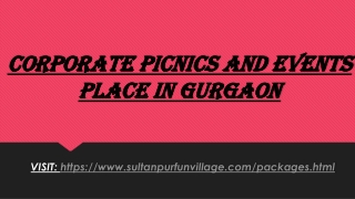 Corporate picnics and events place in Gurgaon