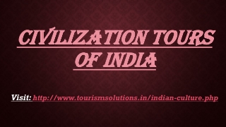 Civilization tours of India