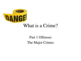 What is a Crime?