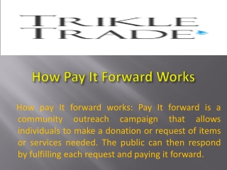 How Pay It Forward Works