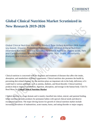 Global Clinical Nutrition Market Report Study, Synthesis and Summation 2019-2026