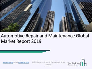 The Automotive Repair and Maintenance Market To Improve Its Performance