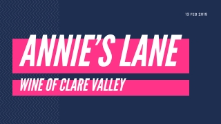 Annie’s Lane Wine of Clare Valley