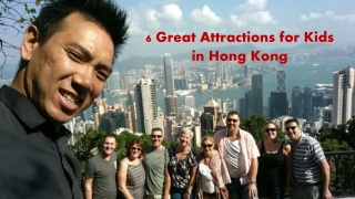 6 Great Attractions for Kids in Hong Kong