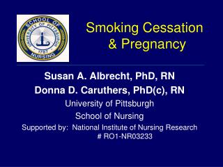 Smoking Cessation 				& Pregnancy