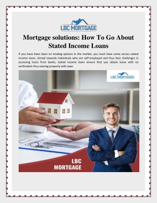 Mortgage Solutions: How To Go About Stated Income Loans