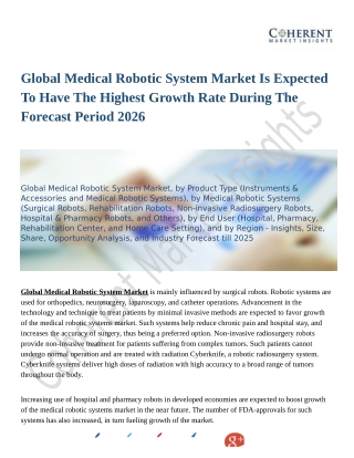 Global Medical Robotic System Market to Perceive Substantial Growth During 2018–2026