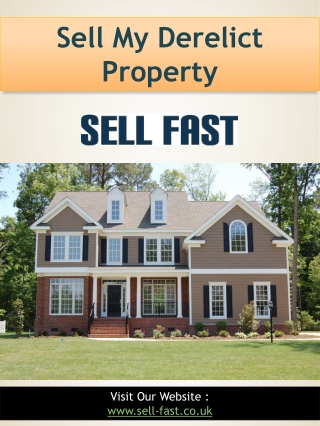 Sell My Derelict Property