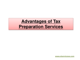 Advantages of Tax Preparation Services