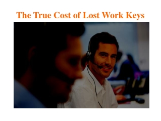 The True Cost of Lost Work Keys