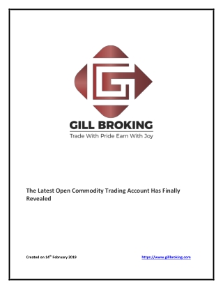 The Latest Open Commodity Trading Account Has Finally Revealed