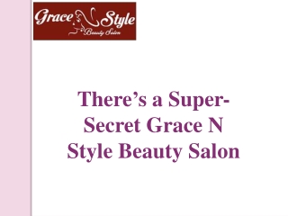 Beauty Salon in Woodbridge, Best Salon in Woodbridge | Grace N Style Beauty