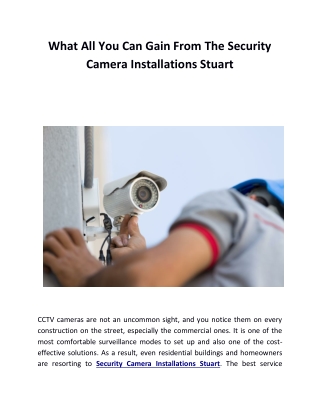 What All You Can Gain From The Security Camera Installations Stuart