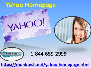Avail Yahoo Homepage 1-844-659-2999 customer service for quick help