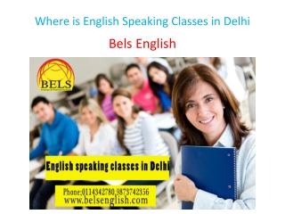 Where is English Speaking Classes in Delhi