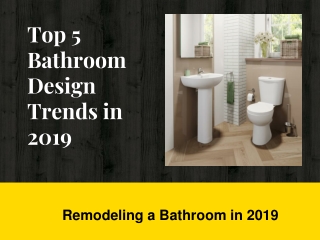 Top 5 Bathroom Design Trends in 2019