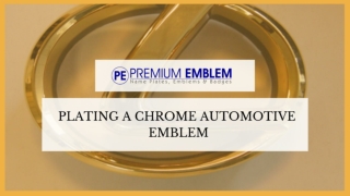 Gold Plating On Custom Automobile Badges | Premium Emblem Co Ltd