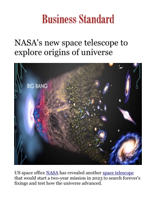 NASA's new space telescope to explore origins of universe