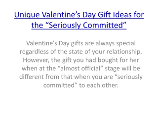 Unique Valentine’s Day Gift Ideas for the “Seriously Committed”