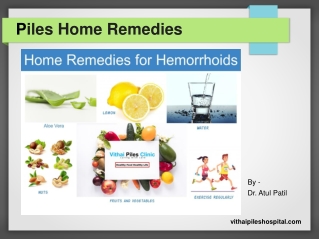 Home Remedies for Hemorrhoids | Piles Home Remedies