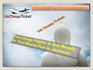 Find Cheap Flights & Get Ready for Year-Round Fun in Jackson