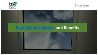 Rooflight Installation and Benefits