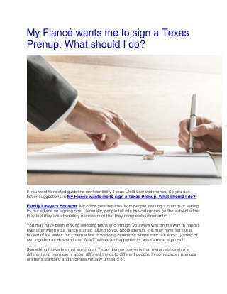 My Fiancé wants me to sign a Texas Prenup. What should I do?