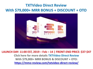 TXTVideo Direct Review