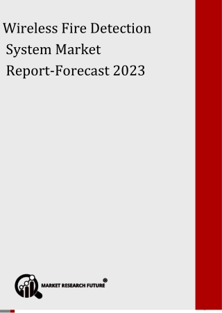 Wireless Fire Detection Systems Market