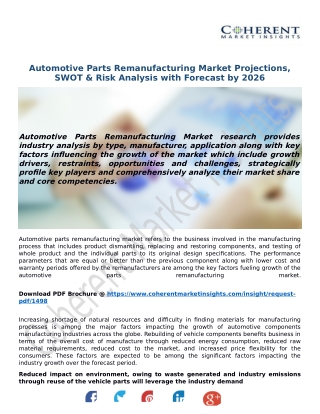 Automotive Parts Remanufacturing Market Projections, SWOT & Risk Analysis with Forecast by 2026