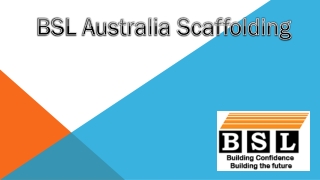 BSL Australia Scaffolding Parts in Perth, Sydney, Melbourne & Brisbane