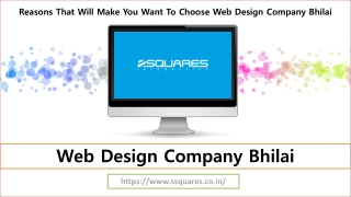 Reasons That Will Make You Want To Choose Web Design Company Bhilai