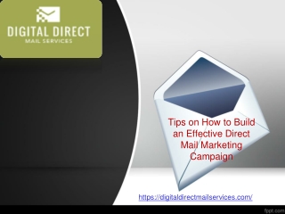 Tips on How to Build an Effective Direct Mail Marketing Campaign