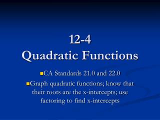 12-4 Quadratic Functions